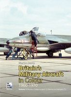 Britain's Military Aircraft in Colour 1960-1970